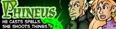 He casts spells, She shoots things. Phineus: Magician for Hire